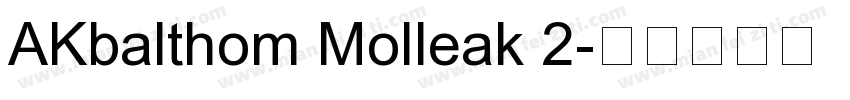 AKbalthom Molleak 2字体转换